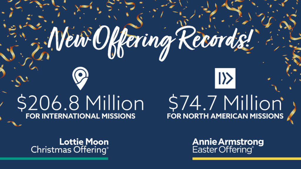 Lostness impacted by largest Annie Armstrong, Lottie Moon offerings in SBC history