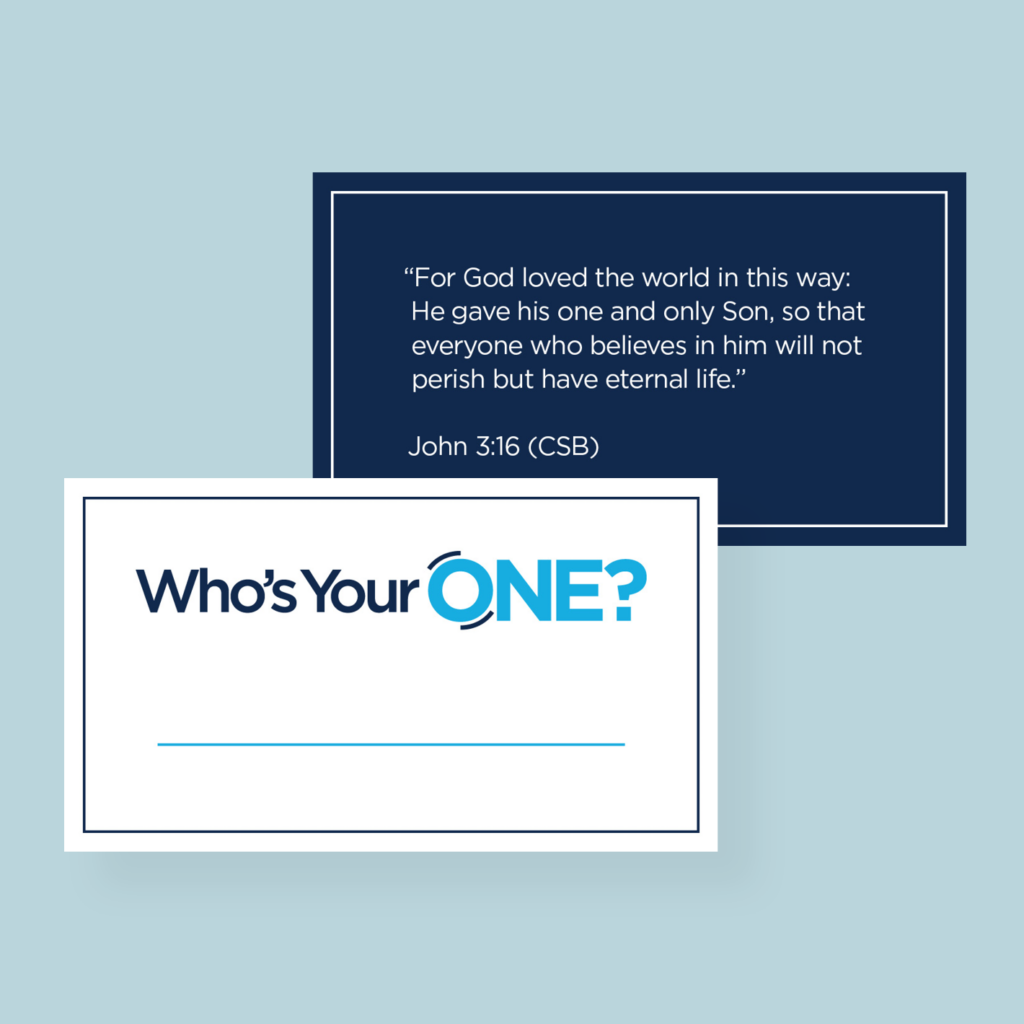 Who’s Your One: John 3:16 card