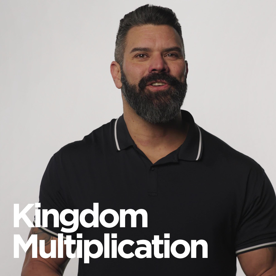 Kingdom Multiplication